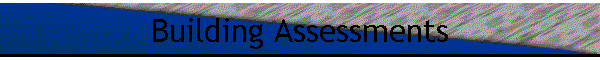 Building Assessments